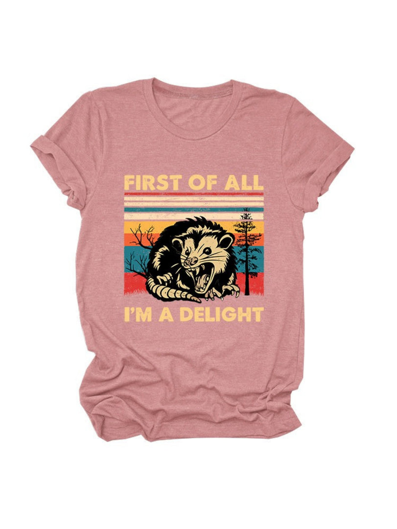 First of All I'm a Delight Print Round Neck T-Shirt N6E141