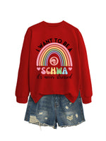 Load image into Gallery viewer, I Want to Be a Schwa Rainbow Cutout Sweatshirt N6H044