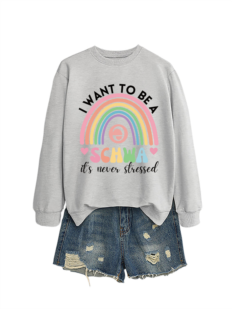 I Want to Be a Schwa Rainbow Cutout Sweatshirt N6H044