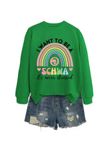 Load image into Gallery viewer, I Want to Be a Schwa Rainbow Cutout Sweatshirt N6H044