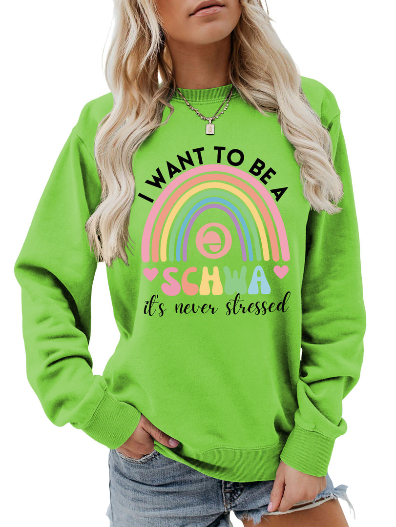 I Want to Be a Schwa Rainbow Cutout Sweatshirt N6H044
